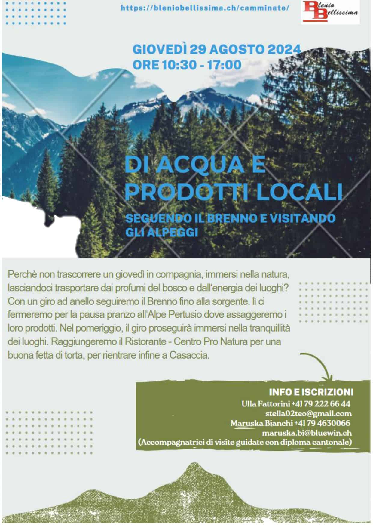 Di acqua e prodotti locali: seguendo il Brenno e visitando gli alpeggi